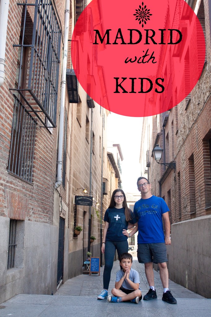 madrid with kids and tweens